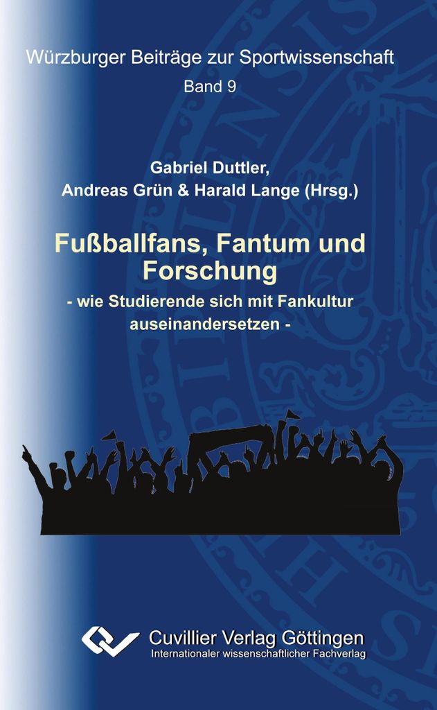 Fußballfans, Fantum und Forschung