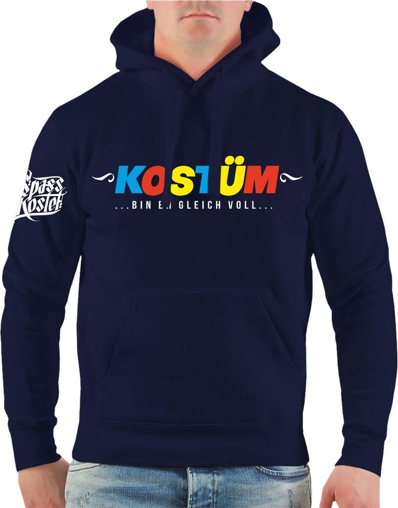 Herren Kapuzenpullover Fasching Karneval KOSTÜM Bin eh gleich voll
