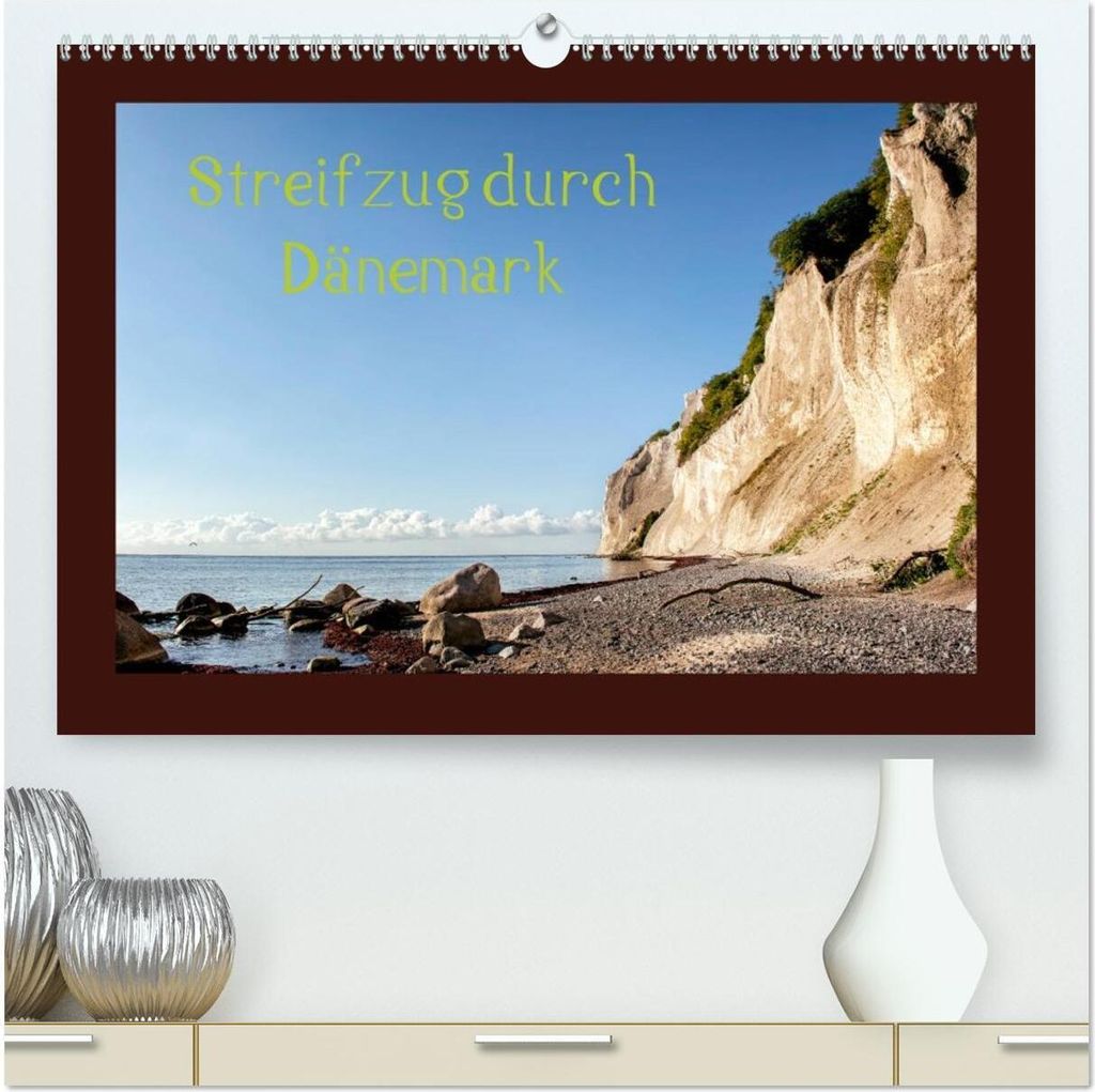 Streifzug durch Dänemark (hochwertiger Premium Wandkalender 2026 DIN A2 quer), Kunstdruck in Hochglanz