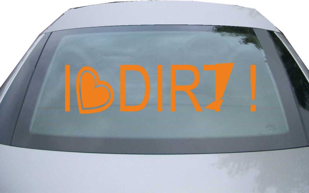 Indigos UG - Aufkleber Heckscheibe & Motorklappe DE7098 - orange - 600x161 mm - I love dirty - Auto Scheiben Fenster Heckklappe Tuning Racing JDM -...