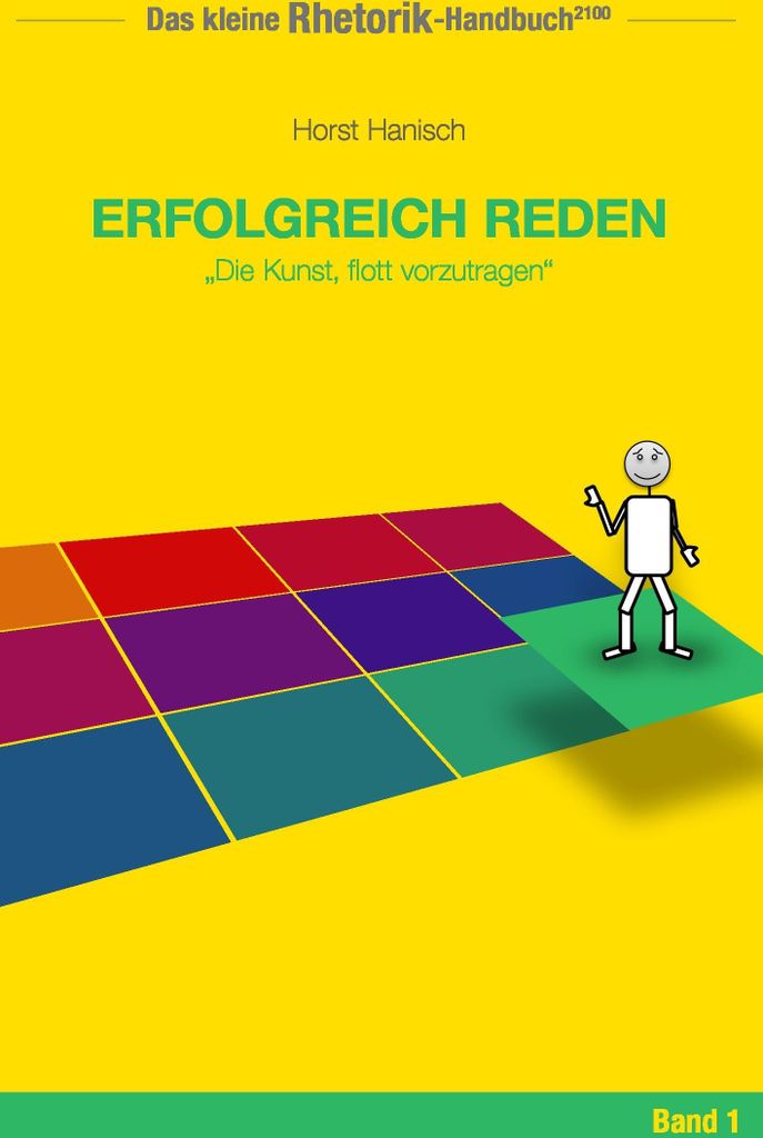 Rhetorik-Handbuch 2100 - Erfolgreich reden