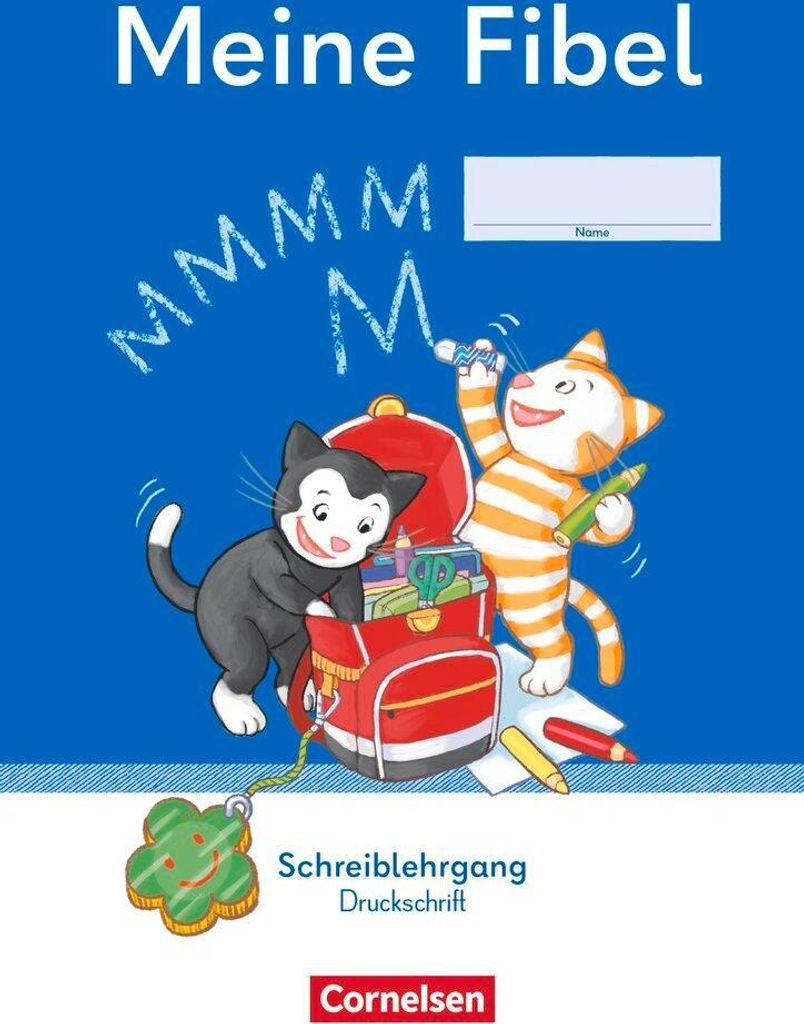 Meine Fibel 1. Schuljahr - Schreiblehrgang Druckschrift Produktbild 