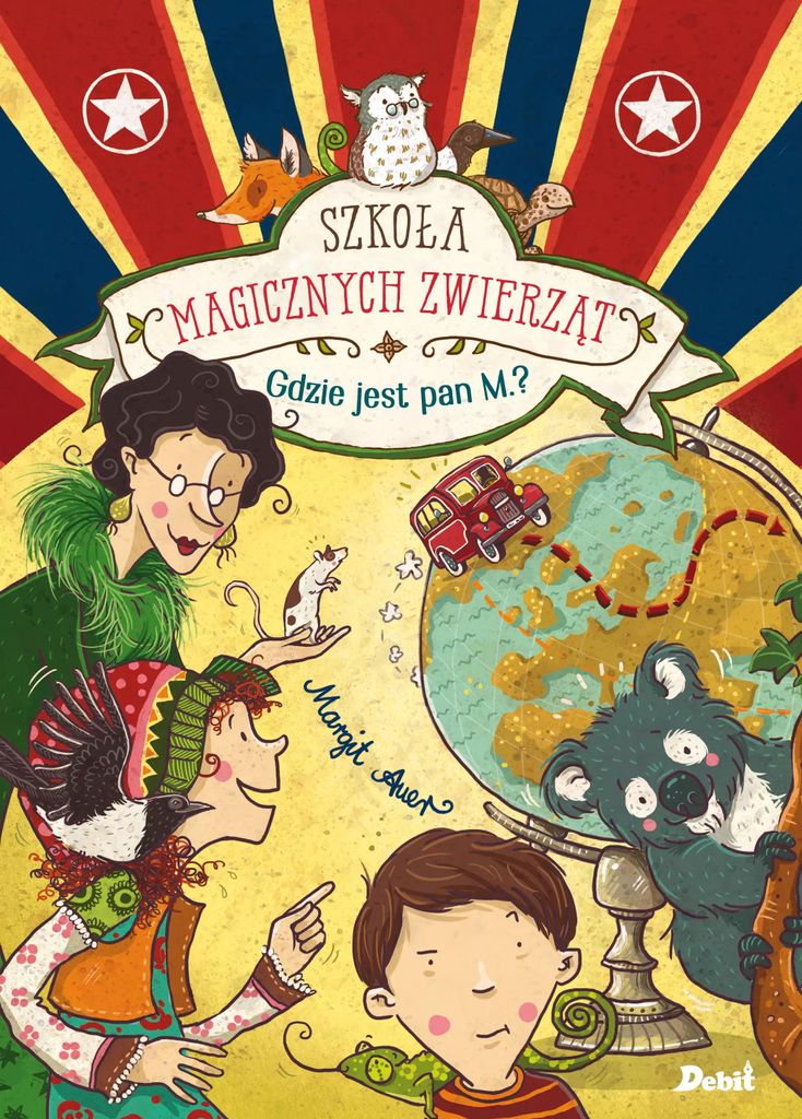 Szkoła magicznych zwierząt Tom 7 Gdzie jest pan M.