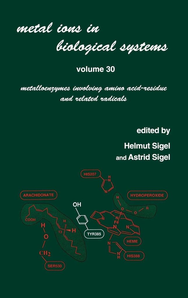 Metal Ions in Biological Systems: Metalloenzymes Involving Amino Acid-Residue and Related Radicals