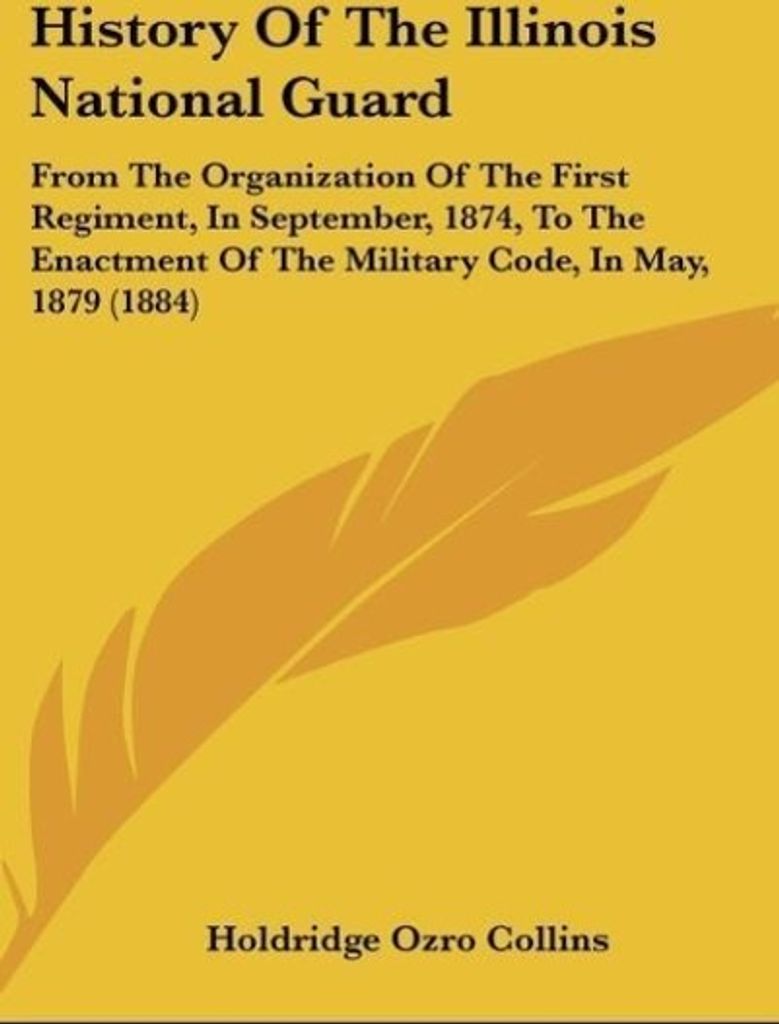 History Of The Illinois National Guard