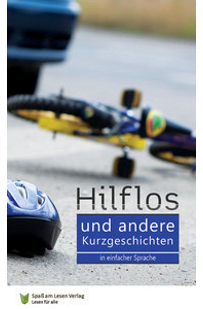 Hilflos - und andere Kurzgeschichten