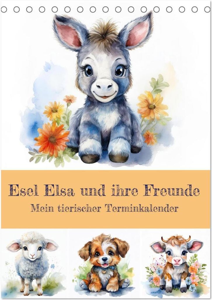 Esel Elsa und ihre Freunde - Mein tierischer Terminkalender (Tischkalender 2026 DIN A5 hoch), CALVENDO Monatskalender