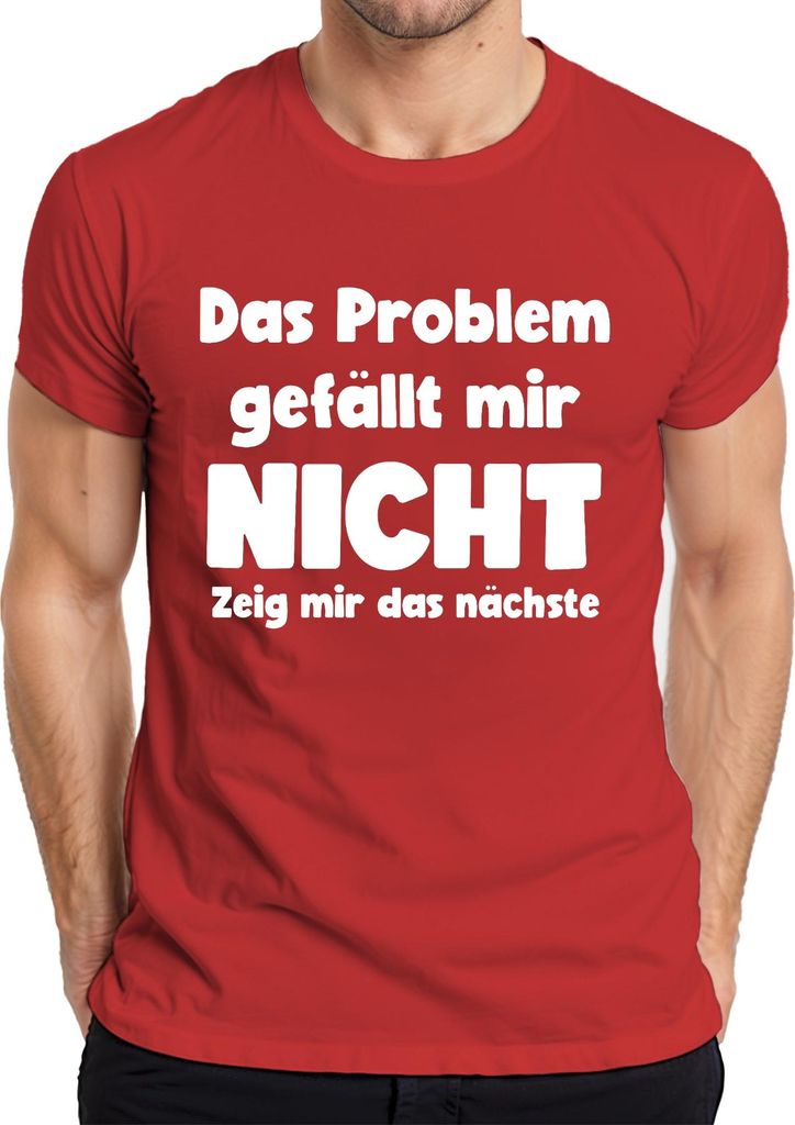 Gefällt mir nicht zeig mir das nächste Sarkastisch Humorvoll Büro Herren T-Shirt, Rot, S