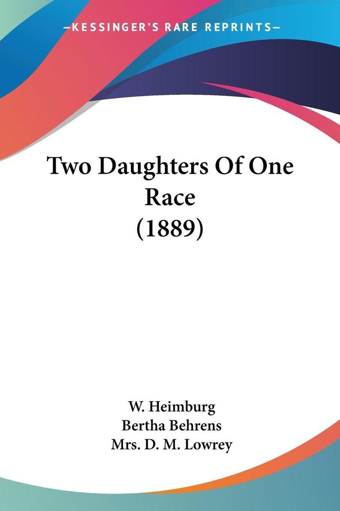 Two Daughters Of One Race (1889)