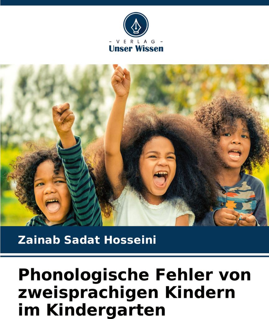 Phonologische Fehler von zweisprachigen Kindern im Kindergarten