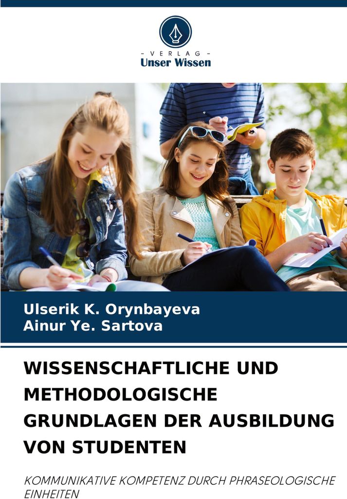 Wissenschaftliche Und Methodologische Grundlagen Der Ausbildung Von Studenten