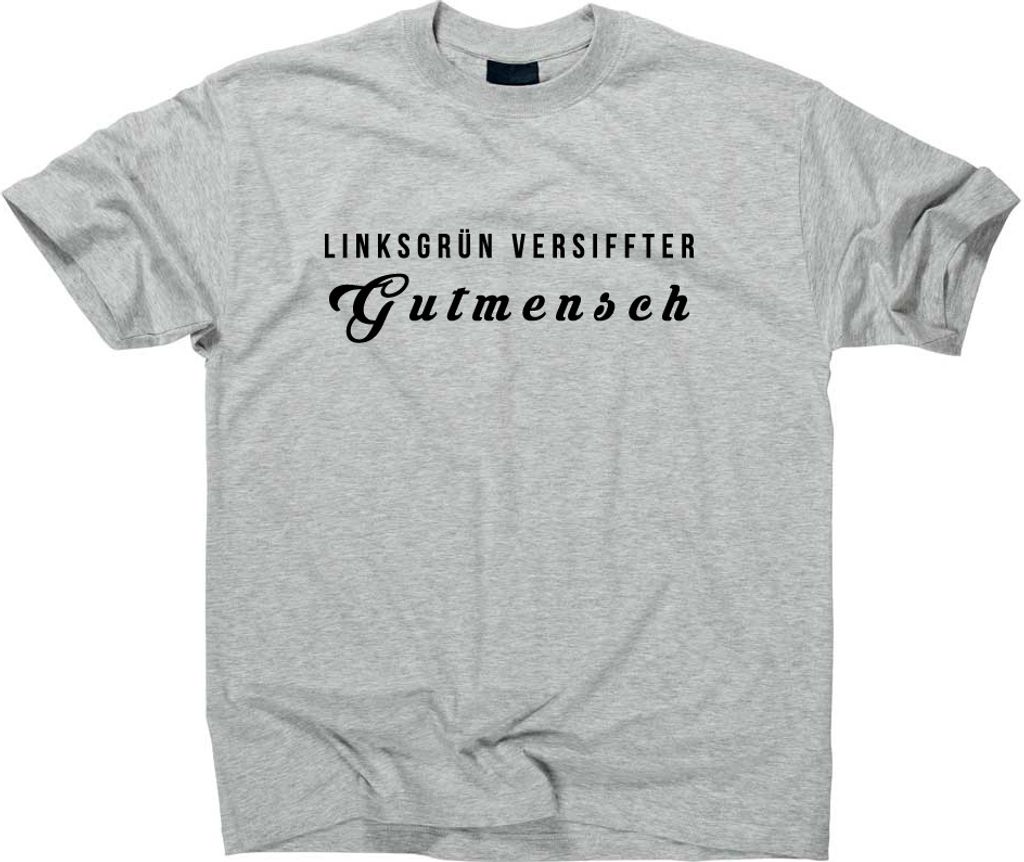 Styletex23 T-Shirt Linksgrün versiffter Gutmensch, sport grey, L