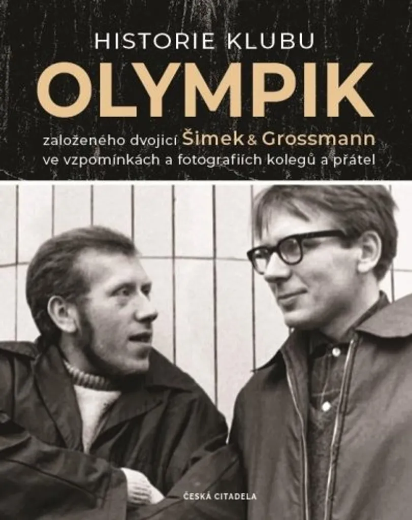 Mémoires du Club Olympik : Photos Rares de Šimek et Grossmann par Červený