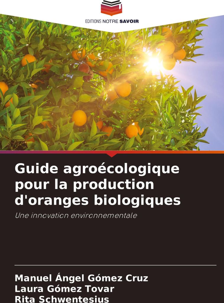 Guide agroécologique pour la production d'oranges biologiques
