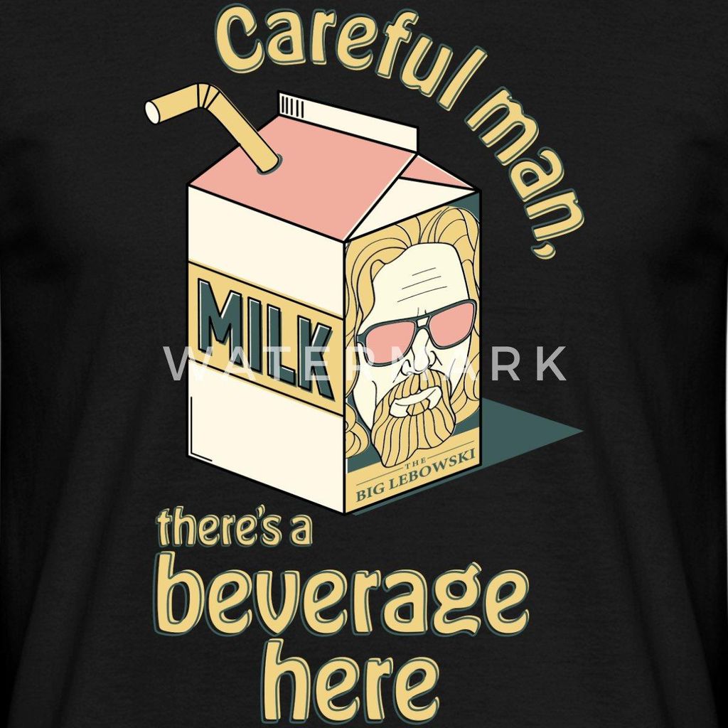 Spreadshirt The Big Lebowski Careful man, there's a beverage here Männer T-Shirt, L, Schwarz