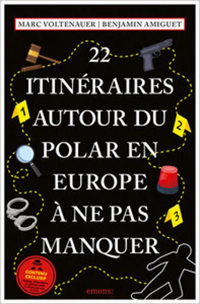 Itinéraires Polar en Europe : 22 Circuits Détaillés pour Fans de Crime