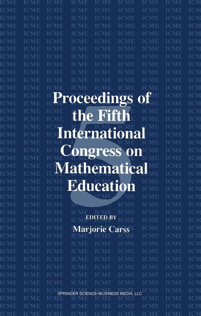 Proceedings of the Fifth International Congress on Mathematical Education