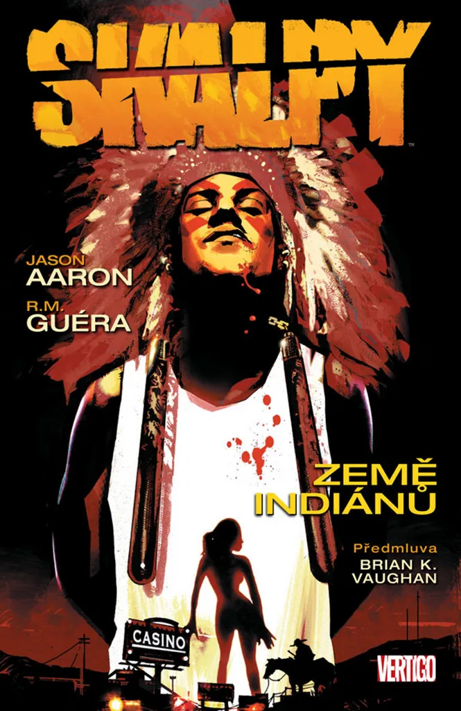 BD Skalpy 1 Země indiánů par Aaron Jason, album introuvable enfin dispo