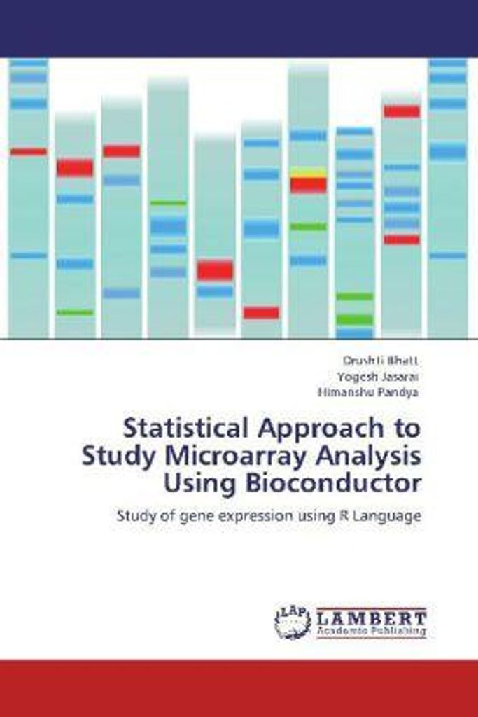 Statistischer Ansatz zur Untersuchung der Microarray-Analyse mit Bioconductor