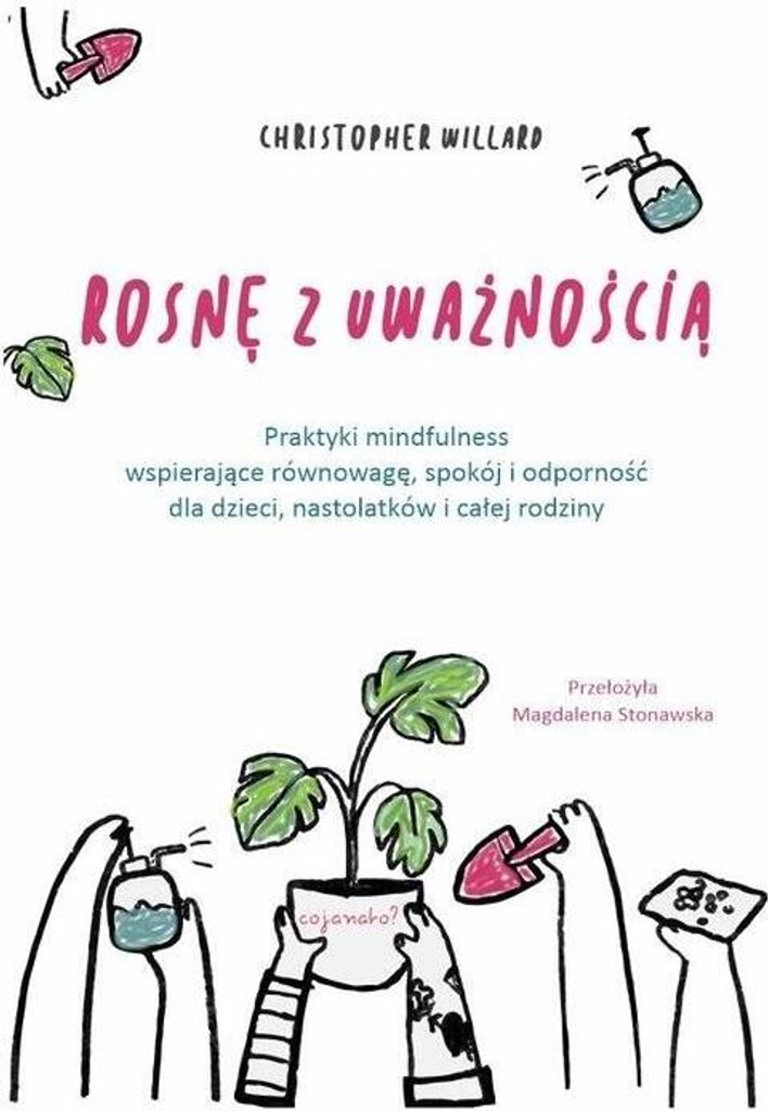 Rosnê z uwa¿noœci¹ Christopher Willard (Buch auf Polnisch)