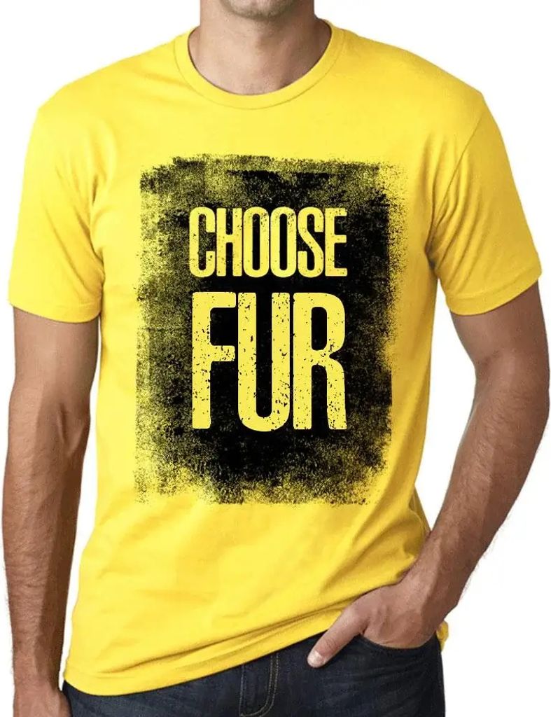 Herren Grafik T-Shirt Pelz wählen – Choose Fur – Öko-Verantwortlich Vintage Jahrgang Kurzarm Lustige Druck Geburtstag Geschenk Mann