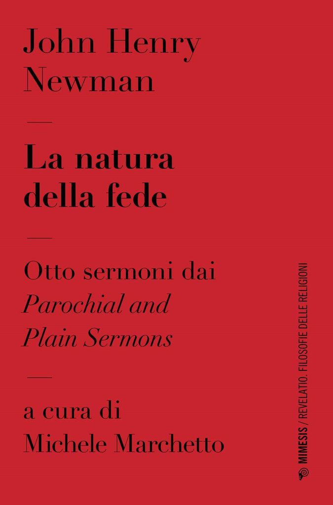 Newman, J: Natura della fede. Otto sermoni dai «Parochial an