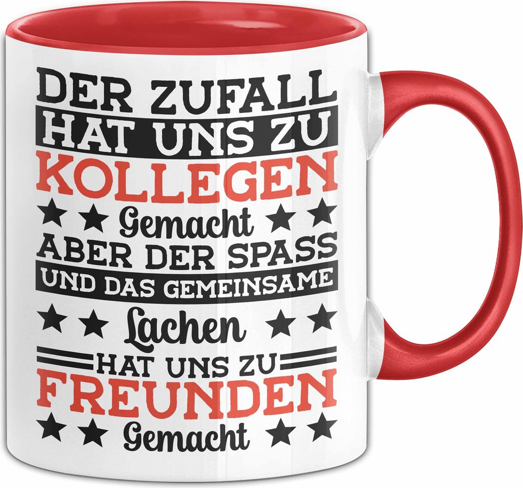 Kollege Kollegin Tasse Geschenk Bester Kollege Geschenkidee Der Zufall Hat Und Zu Kollegen Gemacht Aber Der Spass Und Das Lachen Becher (Rot)