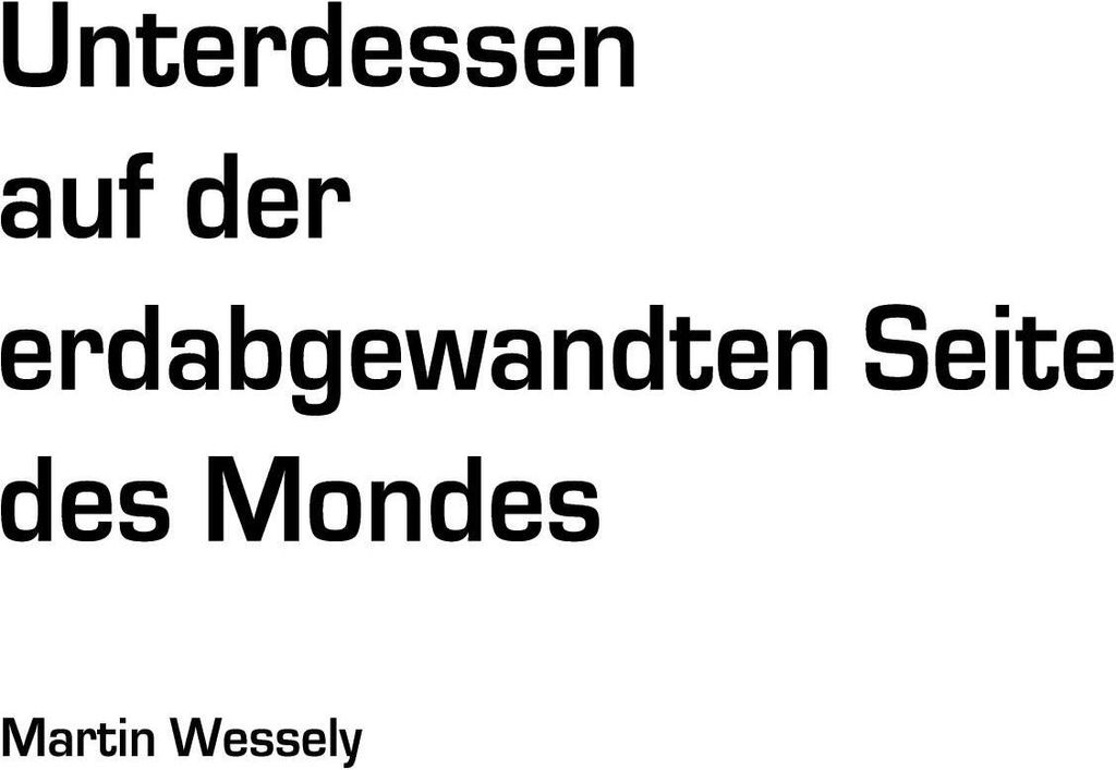 Unterdessen auf der erdabgewandten Seite des Mondes