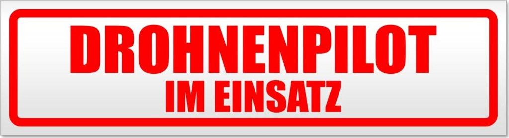 Drohnenpilot Im Einsatz Magnetschild Schild magnetisch