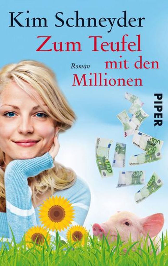 Schneyder, K: Zum Teufel mit den Millionen