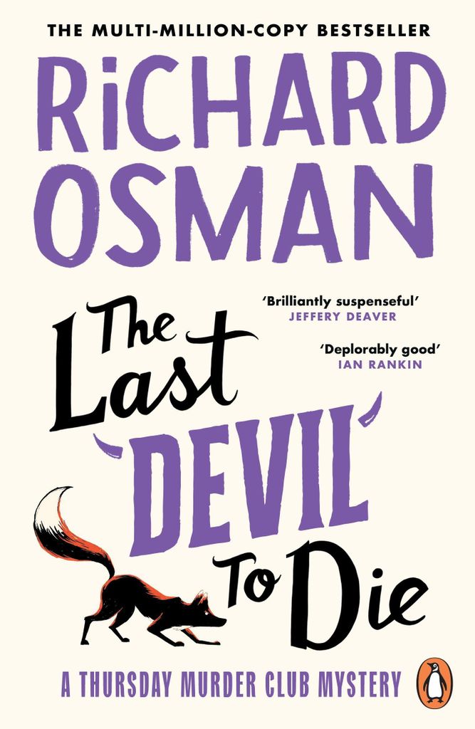 The Last Devil To Die: The fourth novel in the multi-million copy bestselling murder mystery series (The Thursday Murder Club, 4)
