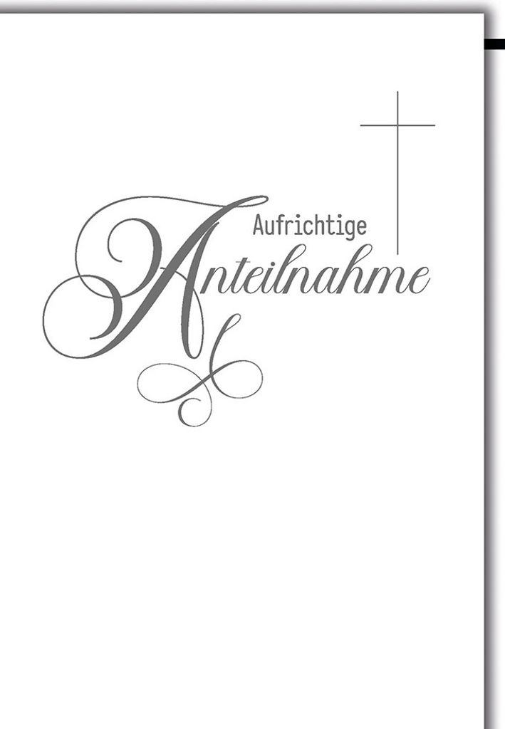 Trauer – Beileid – Kondolenzkarte mit Umschlag - Aufrichtige