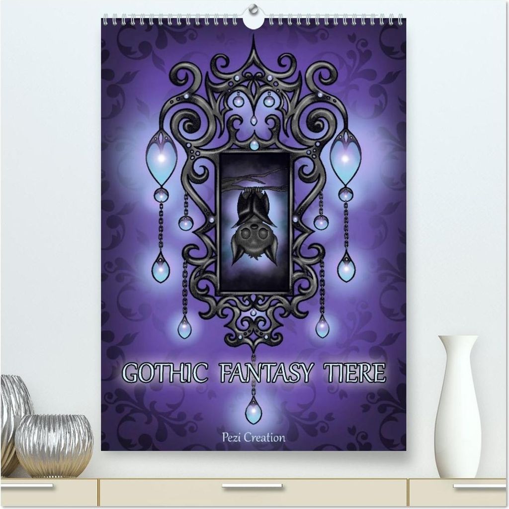 Gothic Fantasy Tiere (hochwertiger Premium Wandkalender 2026 DIN A2 hoch), Kunstdruck in Hochglanz