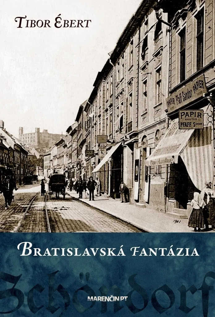Bratislavská fantázia de Tibor Ébert - Livre Idéal pour Voyage Culturel