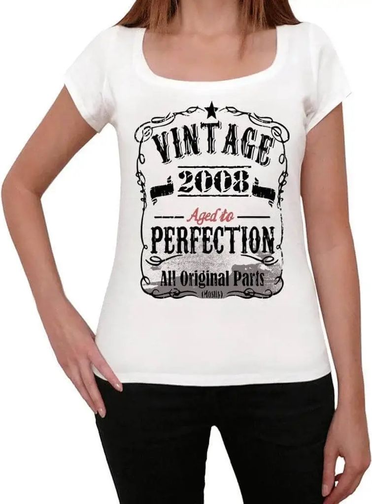 Damen Grafik T-Shirt Alle Originalteile bis zur Perfektion gealtert 2008 – All Original Parts Aged to Perfection 2008 – Geschenk 16. Geburtstag