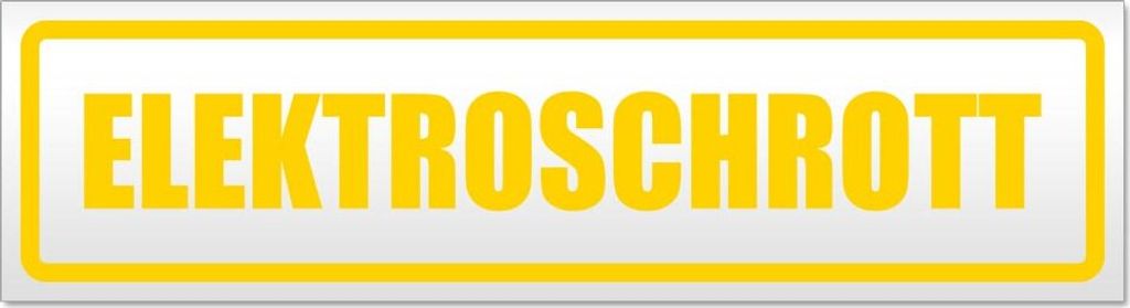 Elktroschrott Magnetschild Schild magnetisch