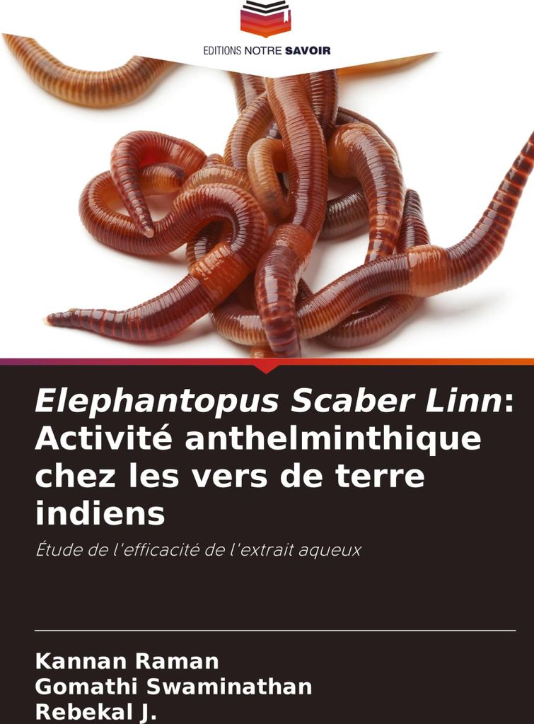 Elephantopus Scaber Linn: Activité anthelminthique chez les vers de terre indiens