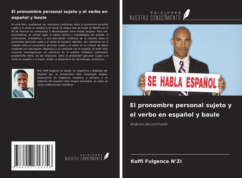 El pronombre personal sujeto y el verbo en español y baule