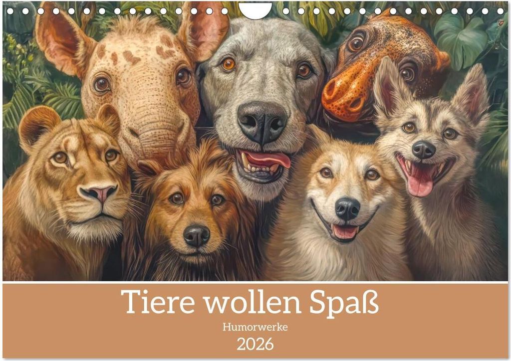 Tiere wollen Spaß - Humorwerke (Wandkalender 2026 DIN A4 quer), CALVENDO Monatskalender