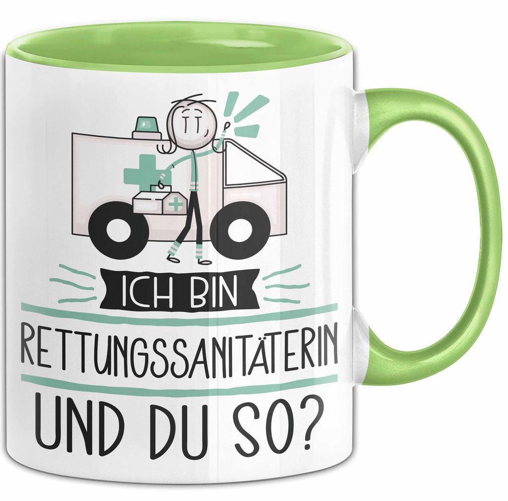 Rettungssanitäterin Tasse Geschenk Ich Bin Rettungssanitäterin Und Du So Geschenkidee Lustiger Spruch Becher (Grün)