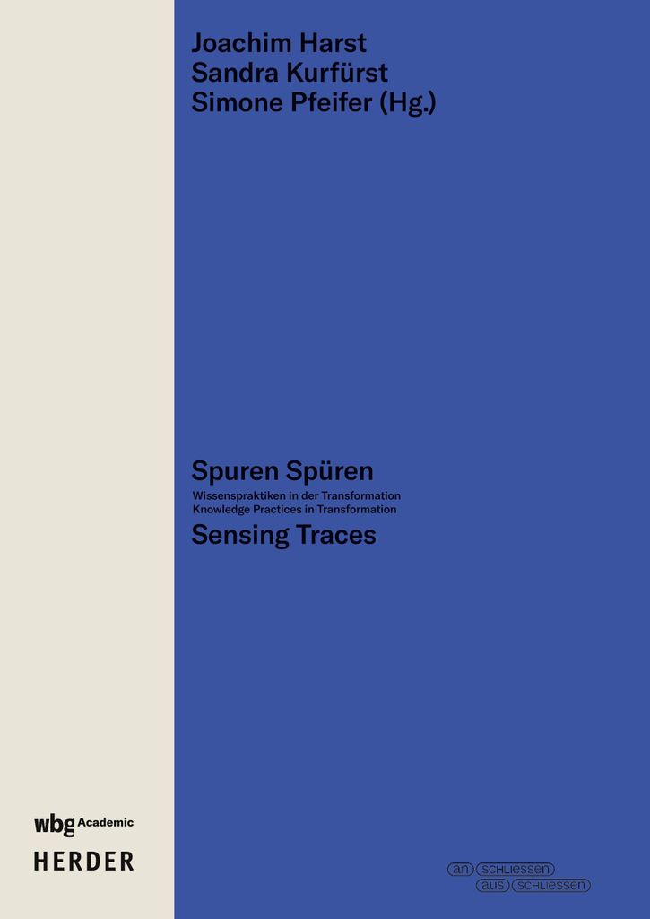 Spuren Spüren - Sensing Traces