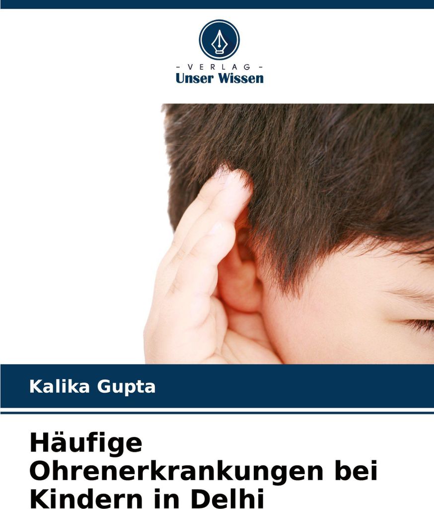 Häufige Ohrenerkrankungen bei Kindern in Delhi