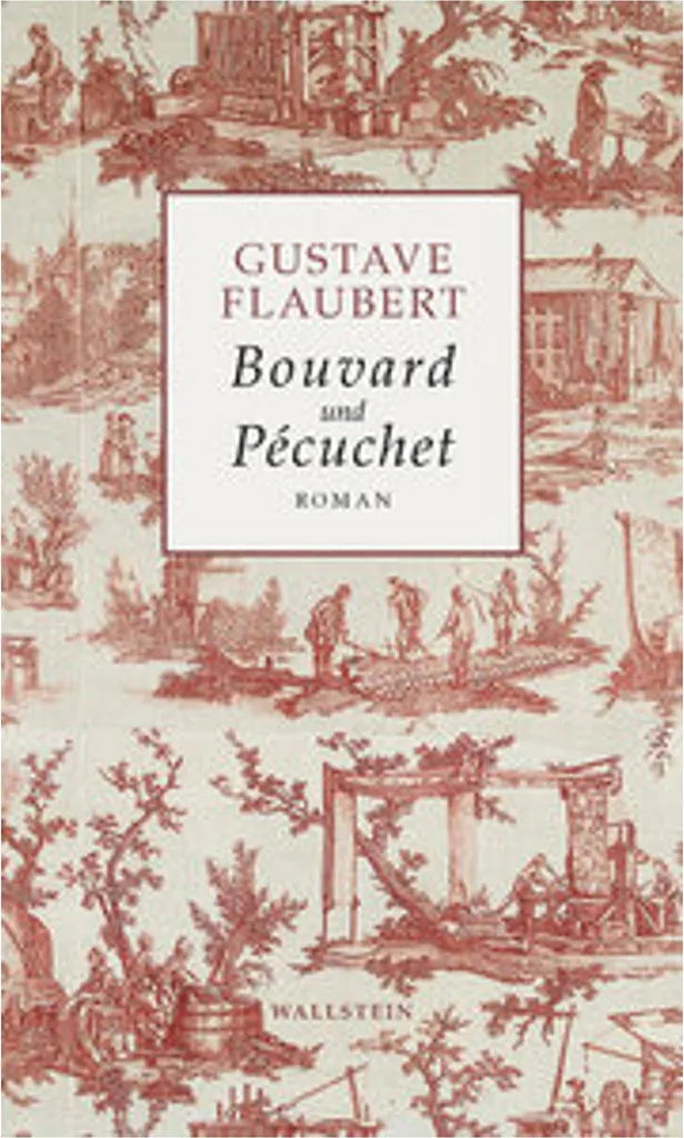 Bouvard et Pécuchet de Gustave Flaubert - Édition Reliée de Collection