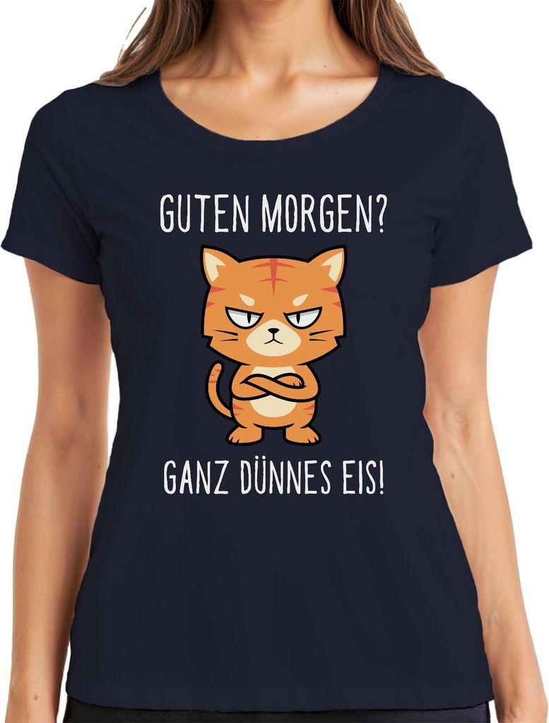 Guten Morgen Ganz dünnes Eis Grumpy Katze Morgenmuffel Spruch Damen T-Shirt, Navy, M