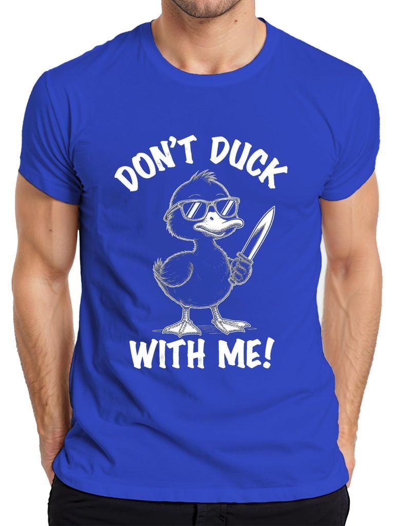 Don't Duck With Me Ente Sonnenbrille Messer lustig Geschenk Herren T-Shirt, Blau, XXL