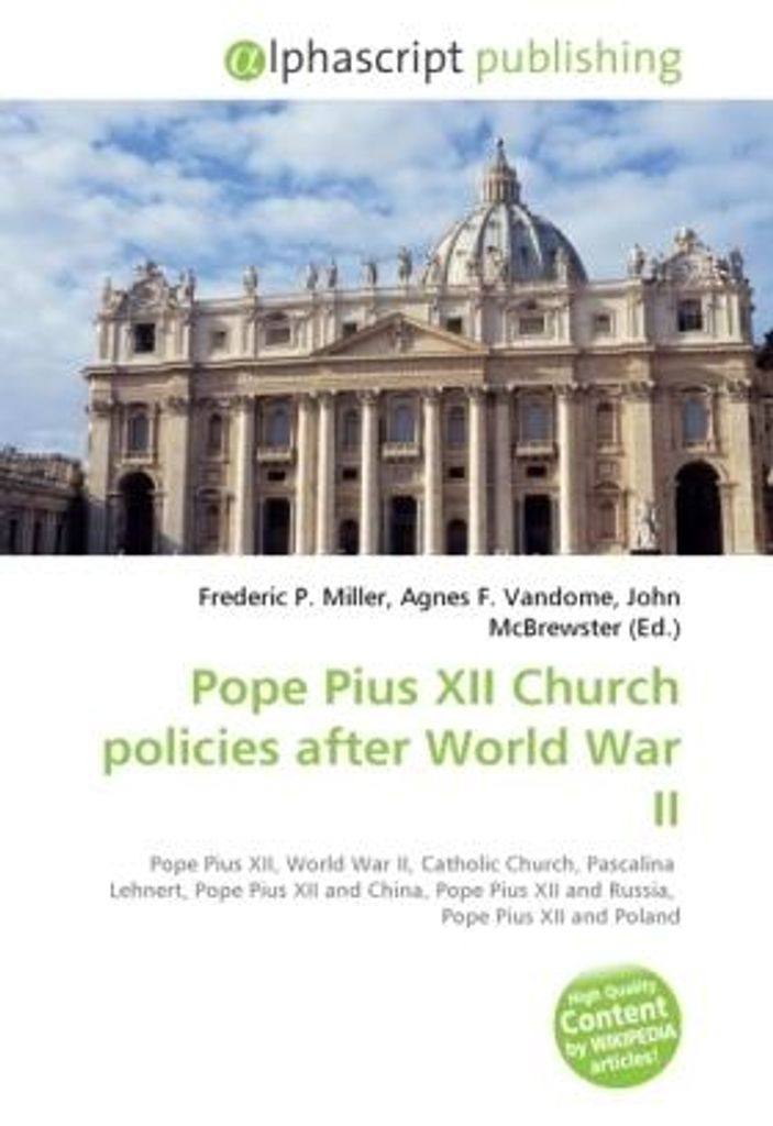 Pope Pius XII Church policies after World War II