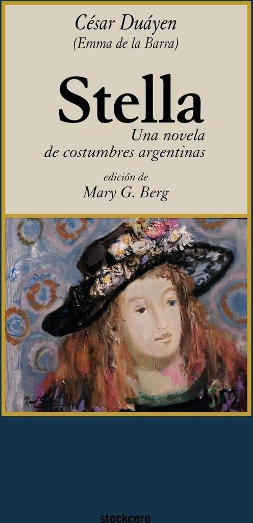 Stella, una novela de costumbres argentinas