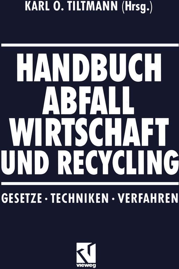Handbuch Abfall Wirtschaft und Recycling