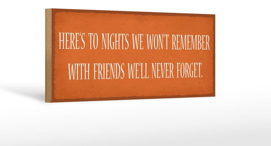 Holzschild Spruch 27x10cm to nights we won`t remember with Produktbild 