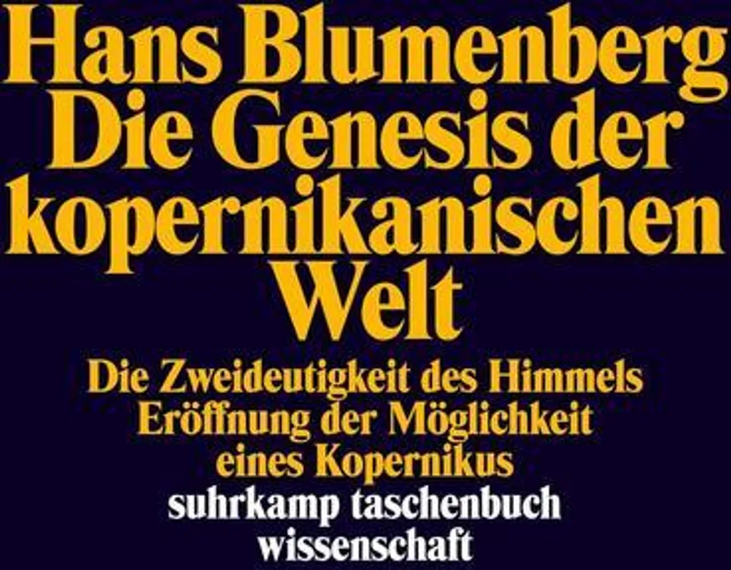 Genèse du Monde Copernicien Blumenberg Analyse Historique et Critique